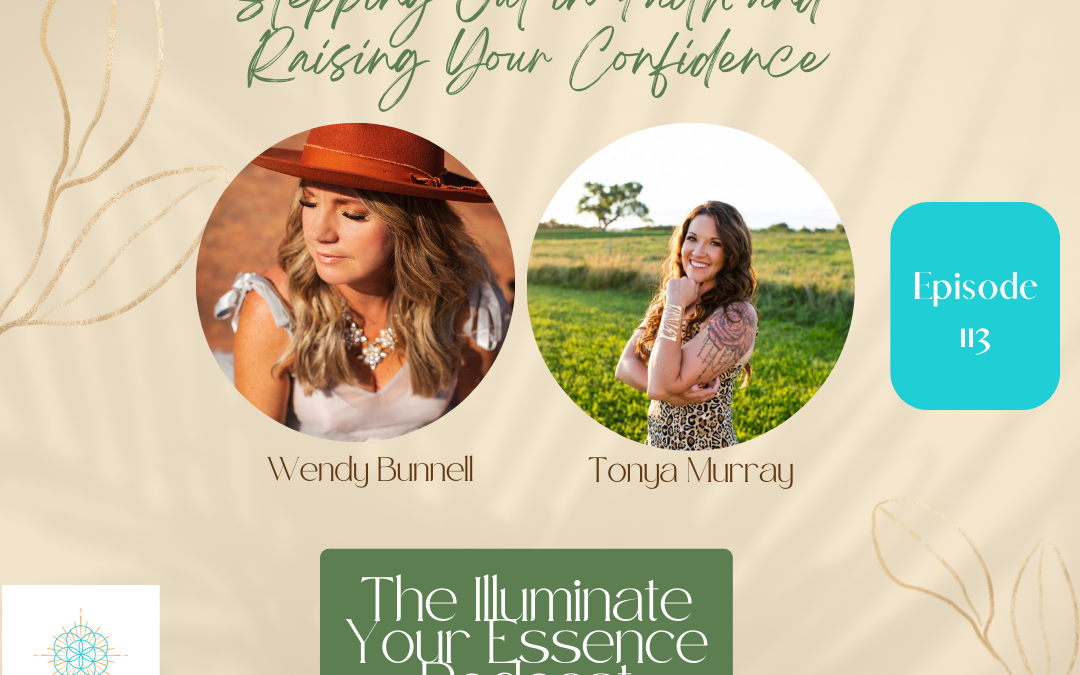 Stepping Out in Faith and Raising Your Confidence with Tonya Murray